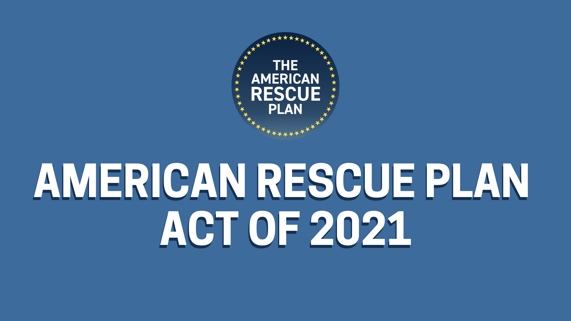 The American Rescue Plan Act of 2021: Understanding The 2021 Recovery Rebate Stimulus Payments Thumbnail