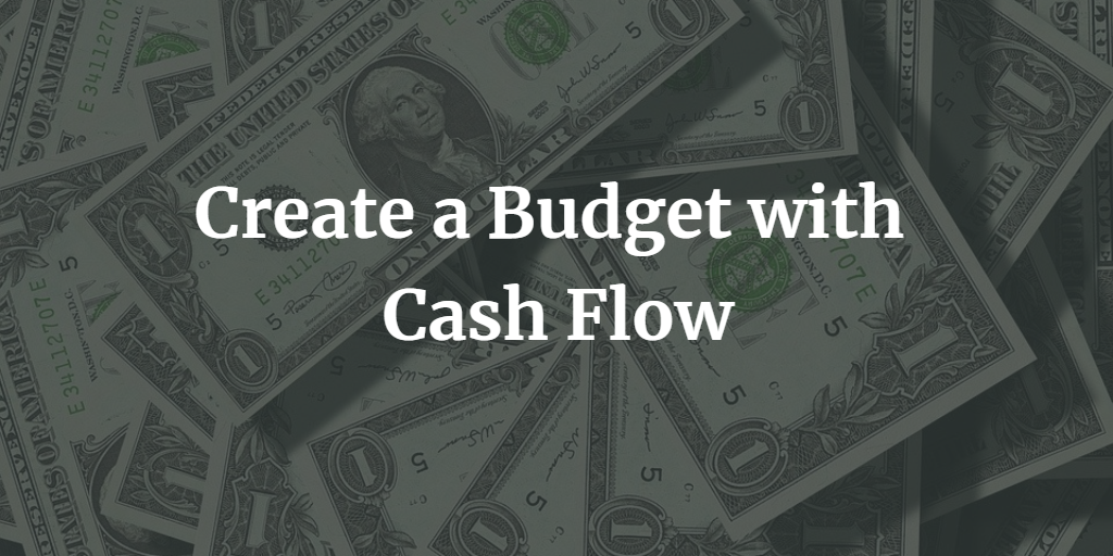 Create a Budget with Cash Flow Thumbnail
