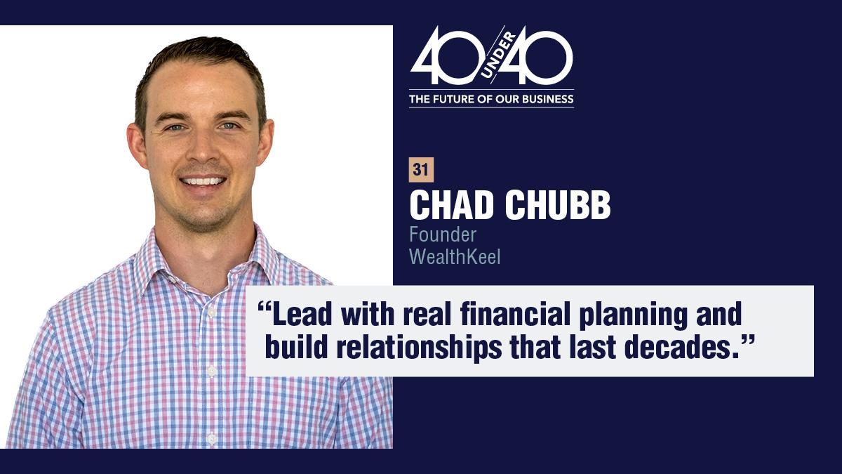 Chad Chubb named to InvestmentNews’ 2020 40 Under 40 List Thumbnail