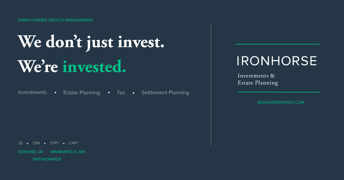 Ironhorse Investments and Estate Planning