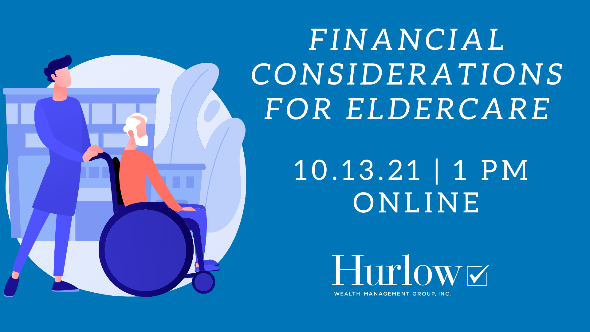 Recorded Webinar: Financial Considerations for Eldercare Thumbnail