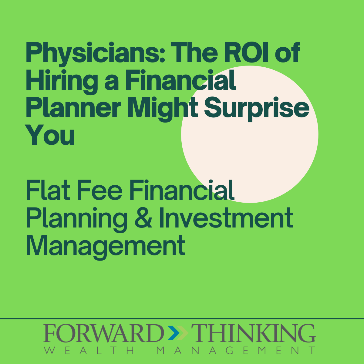 Physicians: The ROI of Hiring a Financial Planner Might Surprise You Thumbnail