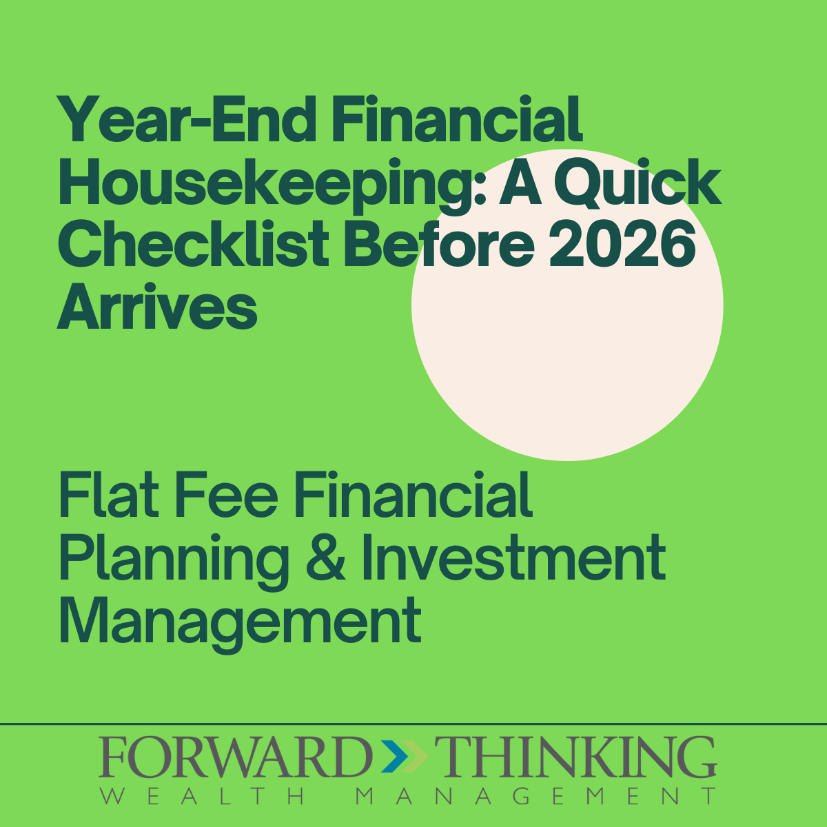 Year-End Financial Housekeeping: A Quick Checklist Before 2026 Arrives Thumbnail