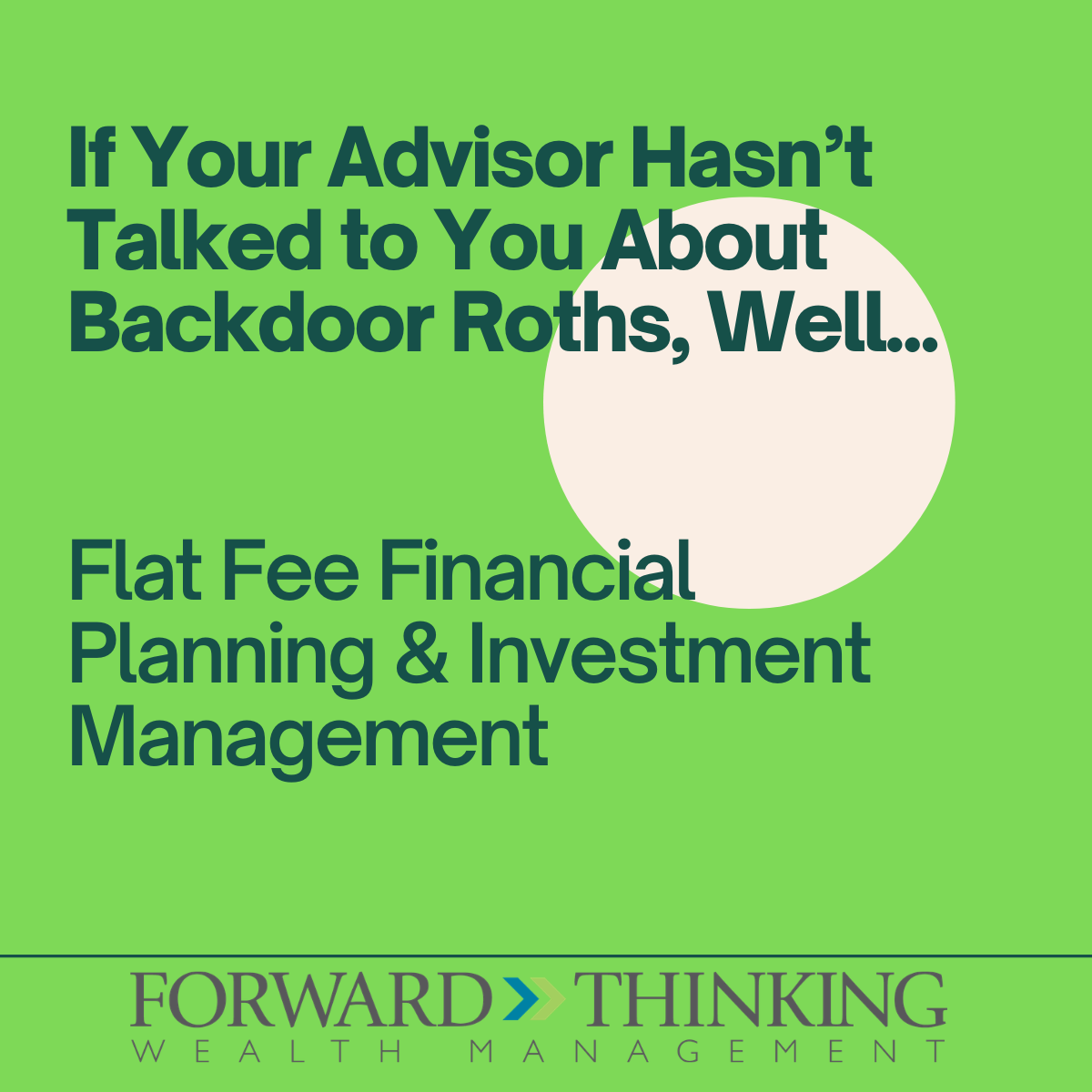 If Your Advisor Hasn’t Talked to You About Backdoor Roths, Well… Thumbnail