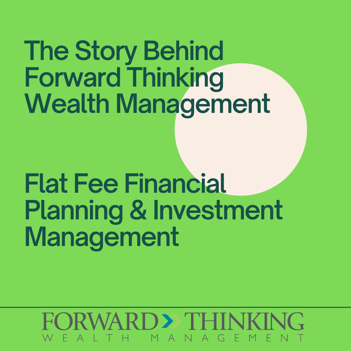 The Story Behind Forward Thinking Wealth Management (Meet Dan) Thumbnail