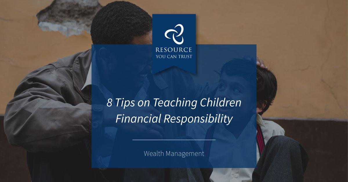 8 Practical Tips for Teaching Kids About Money — Chatterton & Associates