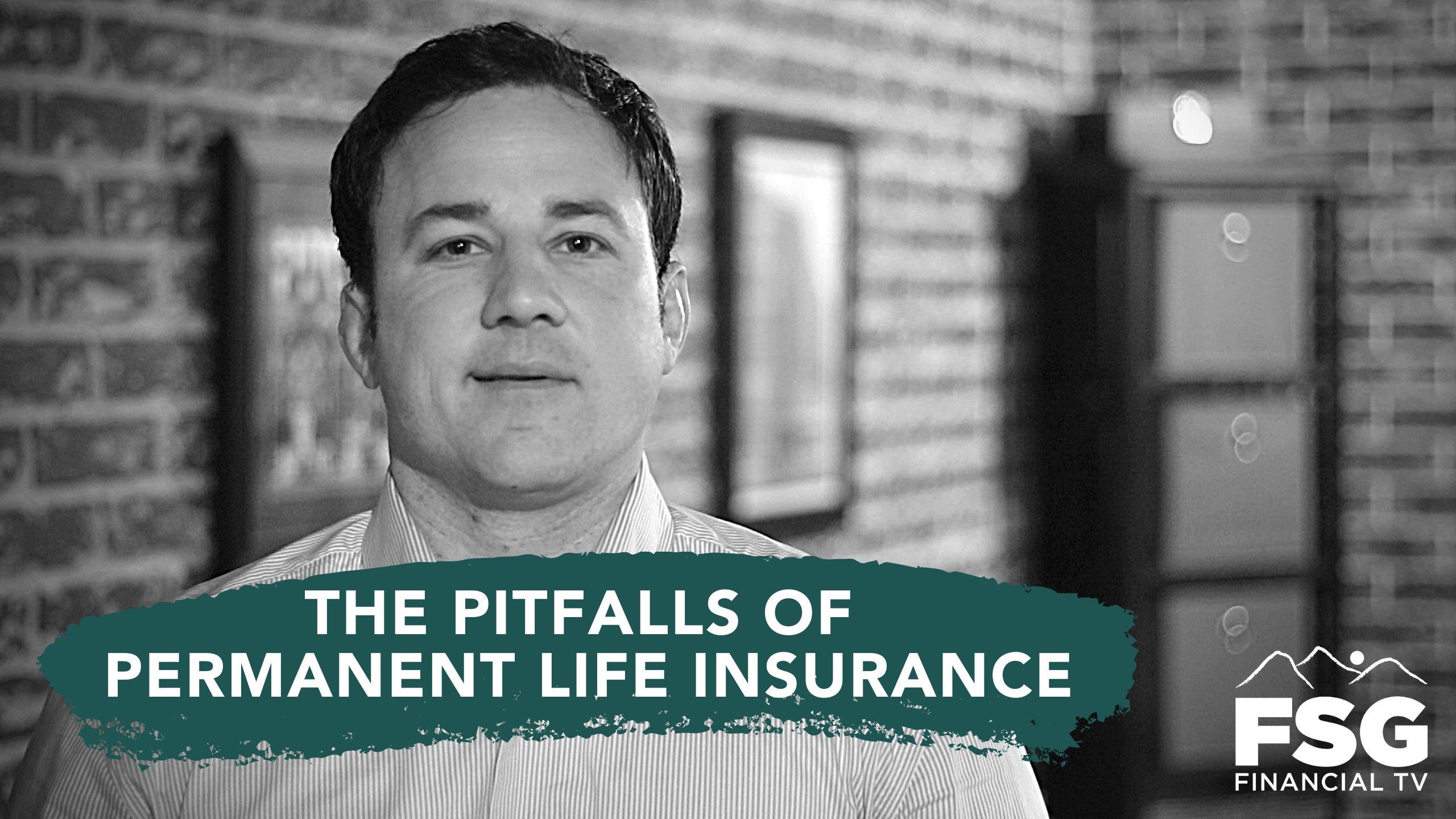 Educational Moment: The Pitfalls of Permanent Life Insurance Thumbnail