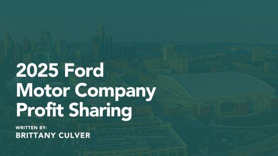 Ford Profit Sharing 2025 Payout Date Aesthetic Wallpaper