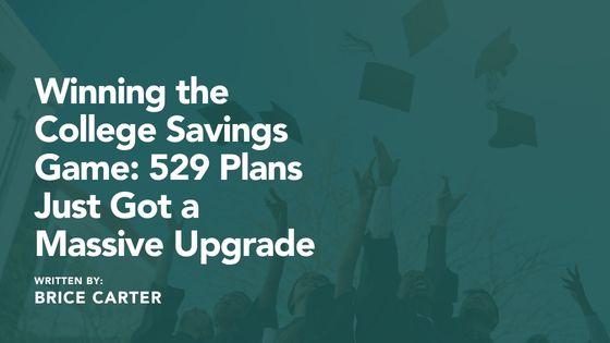Winning the College Savings Game: 529 Plans Just Got a Massive Upgrade Thumbnail