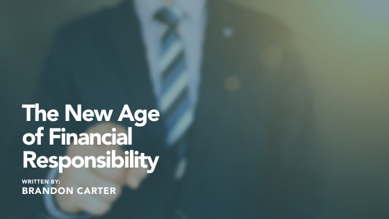 The New Age of Financial Responsibility Thumbnail