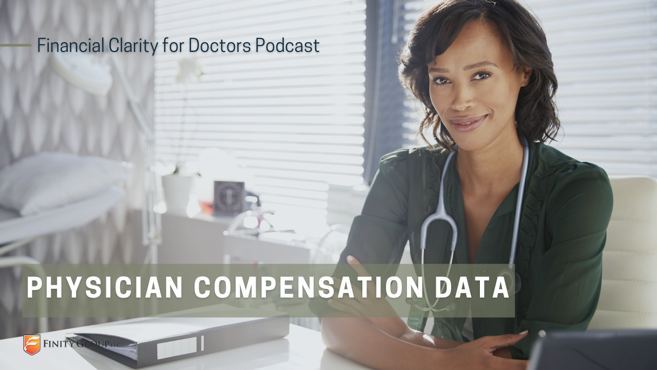 52. Physician Compensation Data — Finity Group, LLC