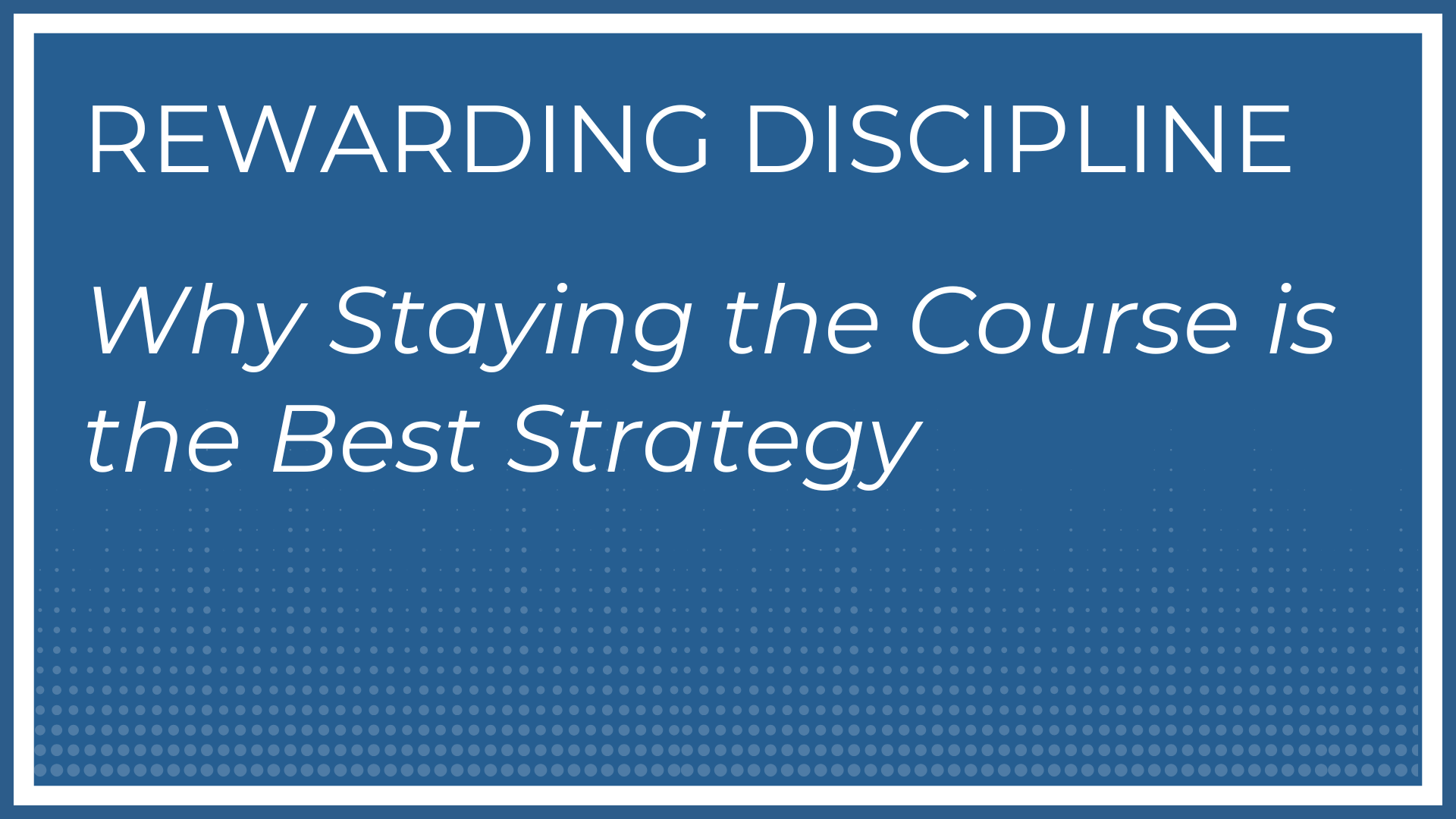 Rewarding Discipline Thumbnail