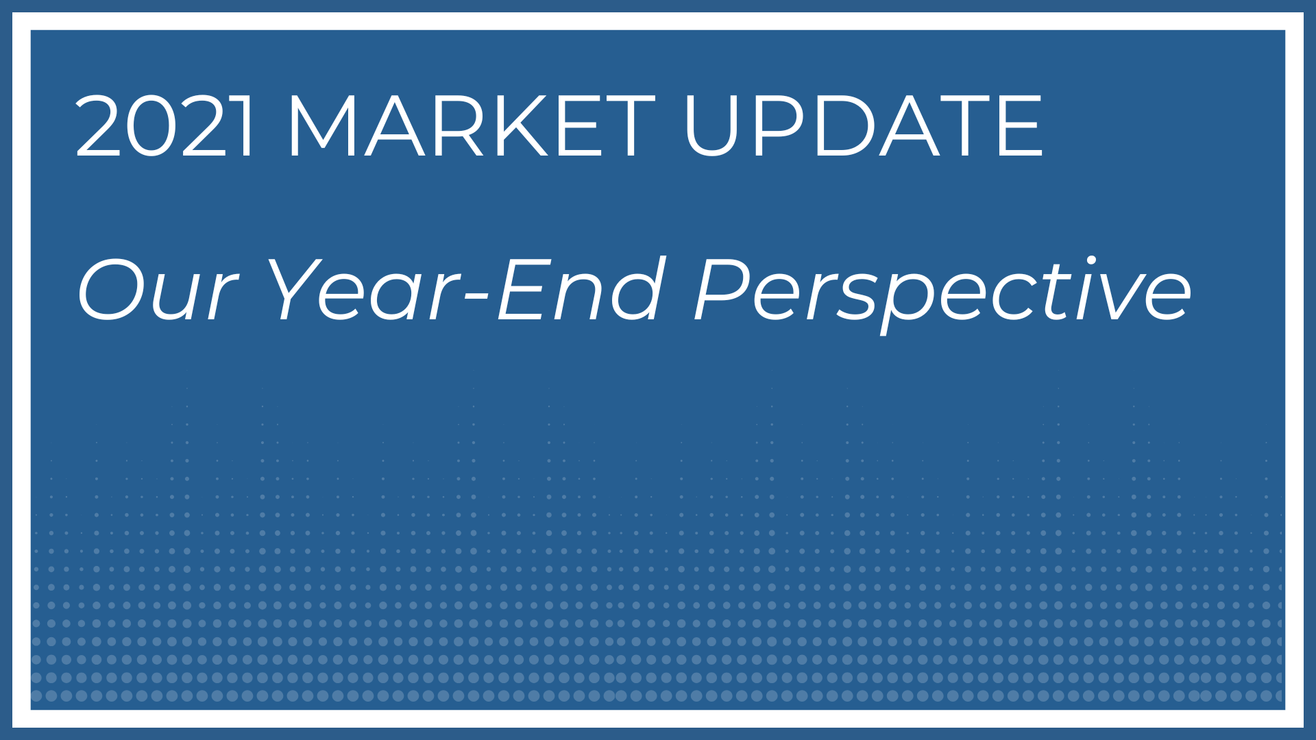 2021 Market Update Thumbnail