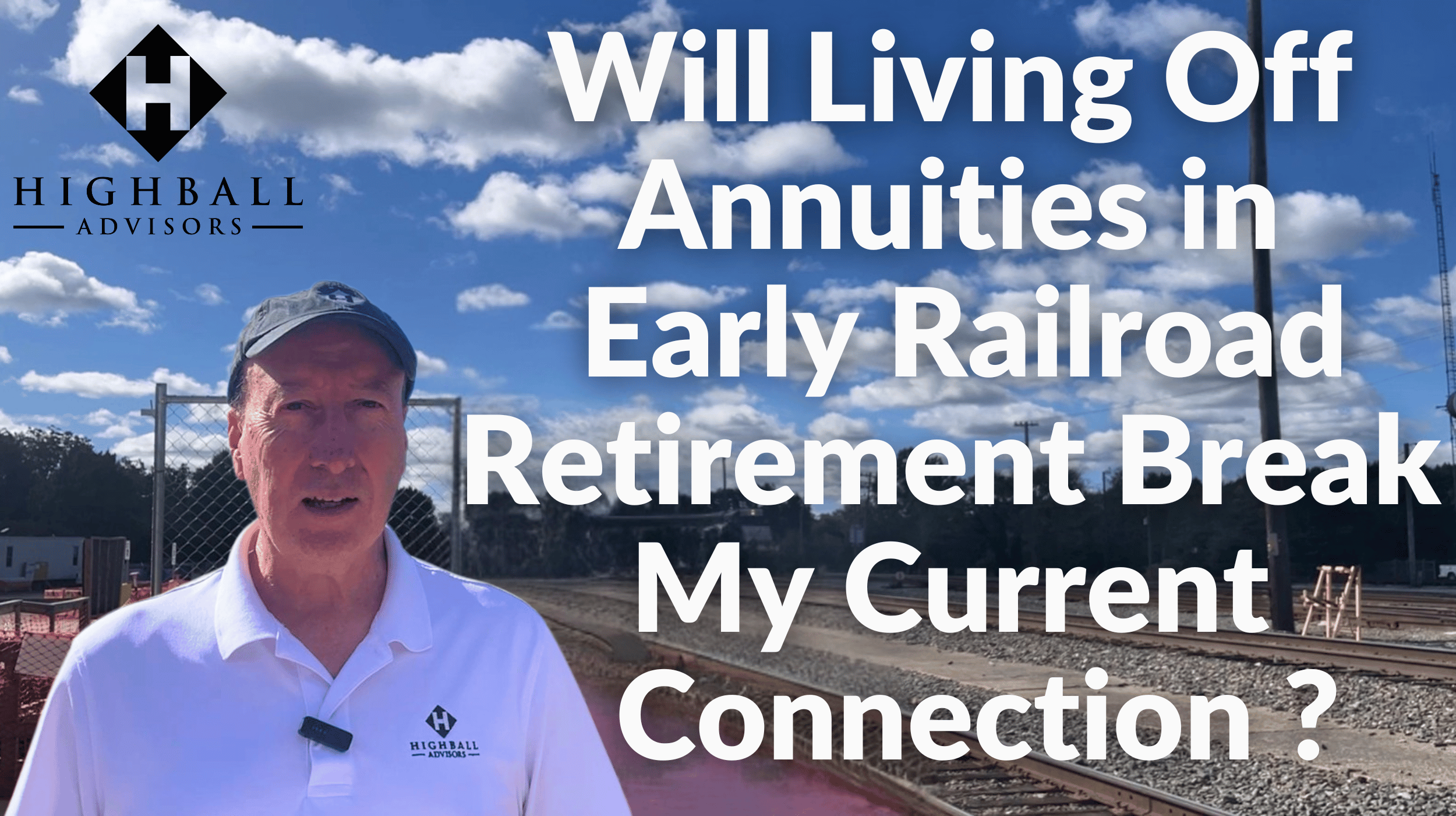 Will Living Off Annuities in Early Railroad Retirement Break My Current Connection? Thumbnail