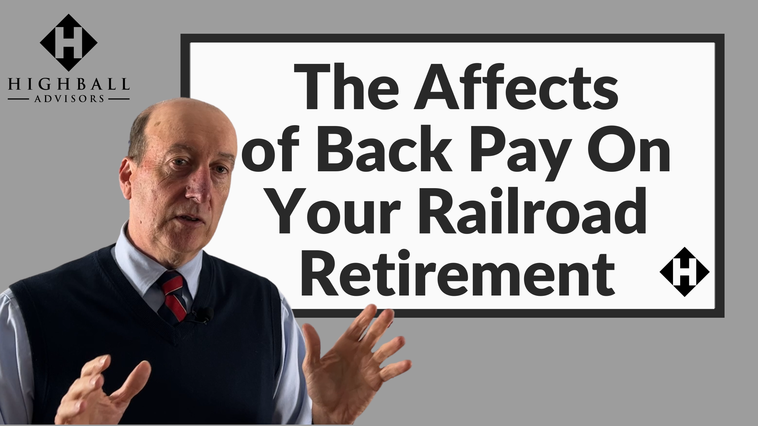 The Affects of Back Pay on Your Railroad Retirement — Highball Advisors ...