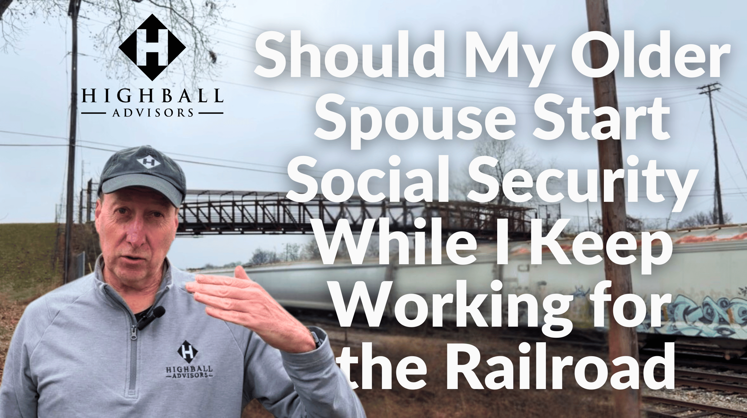 Should My Older Spouse Start Social Security While I Keep Working for the Railroad? Thumbnail