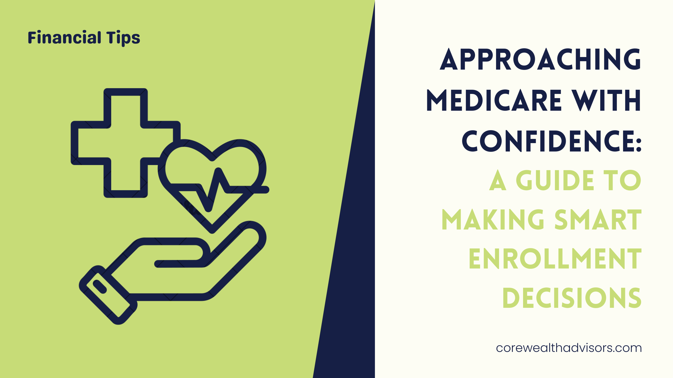 Approaching Medicare With Confidence A Guide to Making Smart Enrollment Decisions Thumbnail