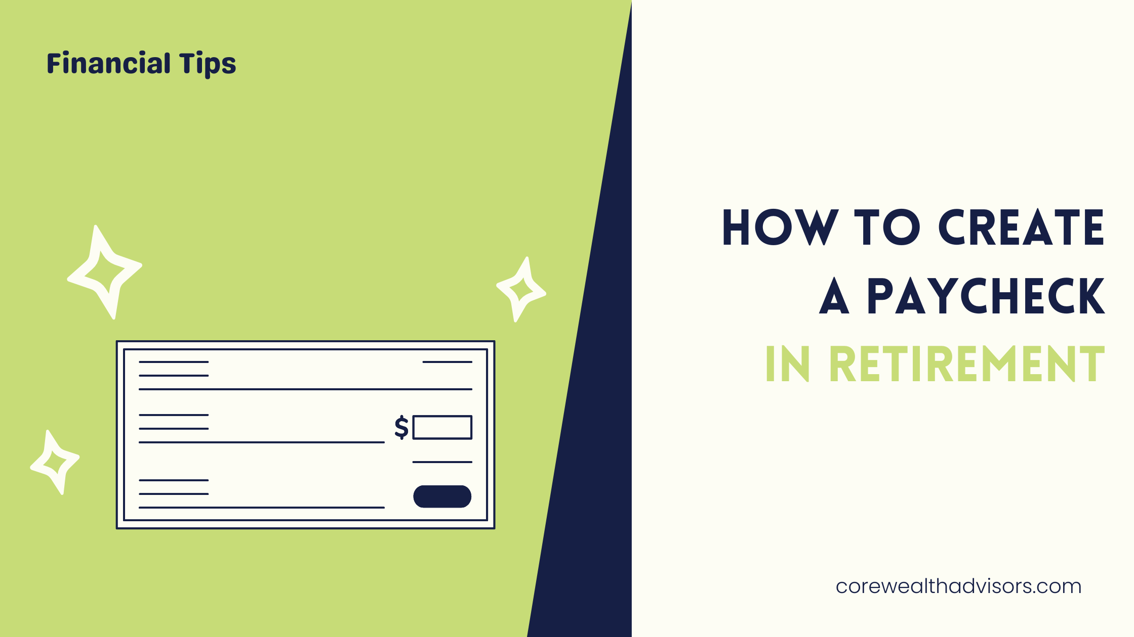 How to Create a Paycheck in Retirement Thumbnail
