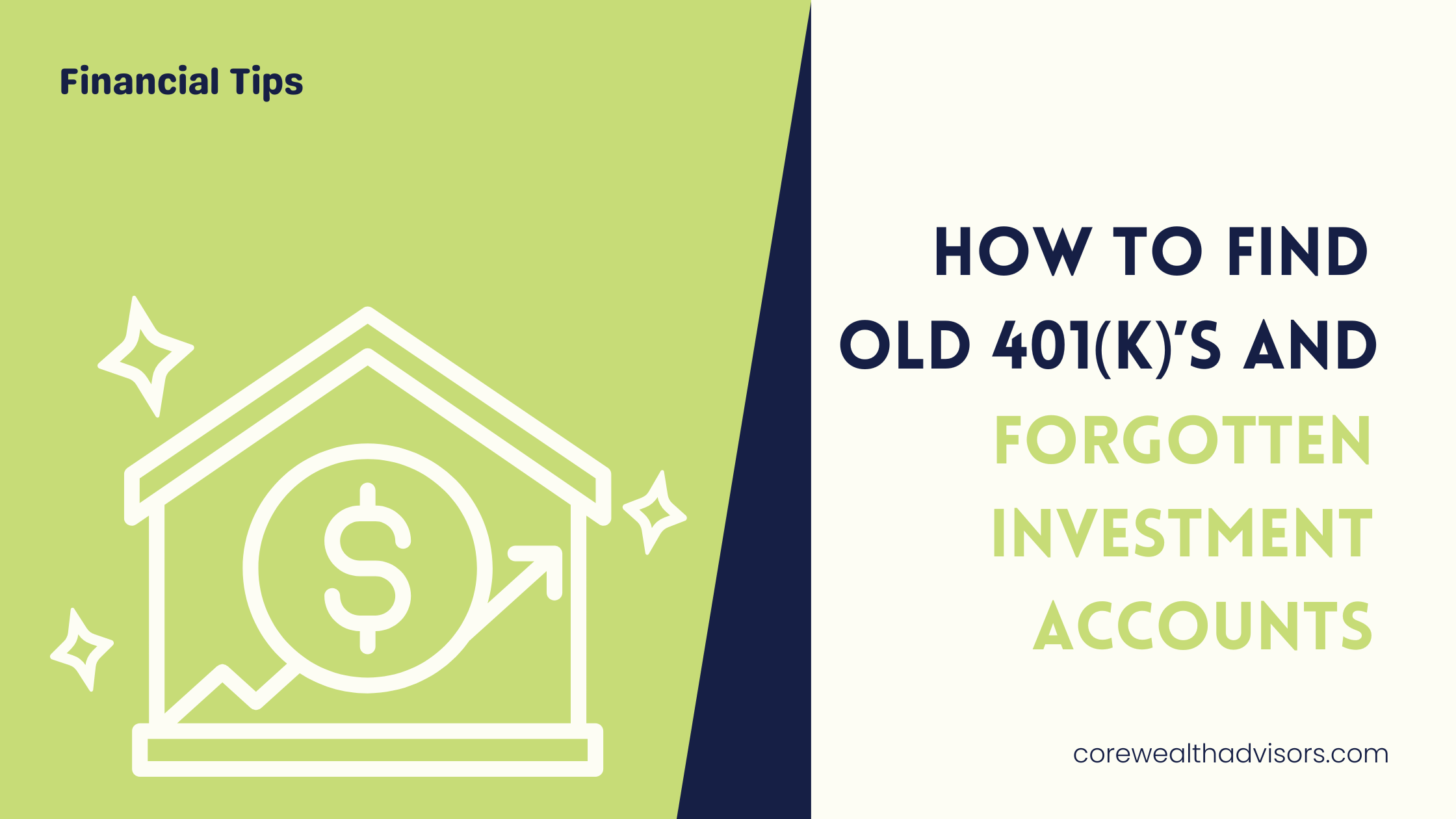 How to Find Old 401(k)s and Forgotten Investment Accounts Thumbnail