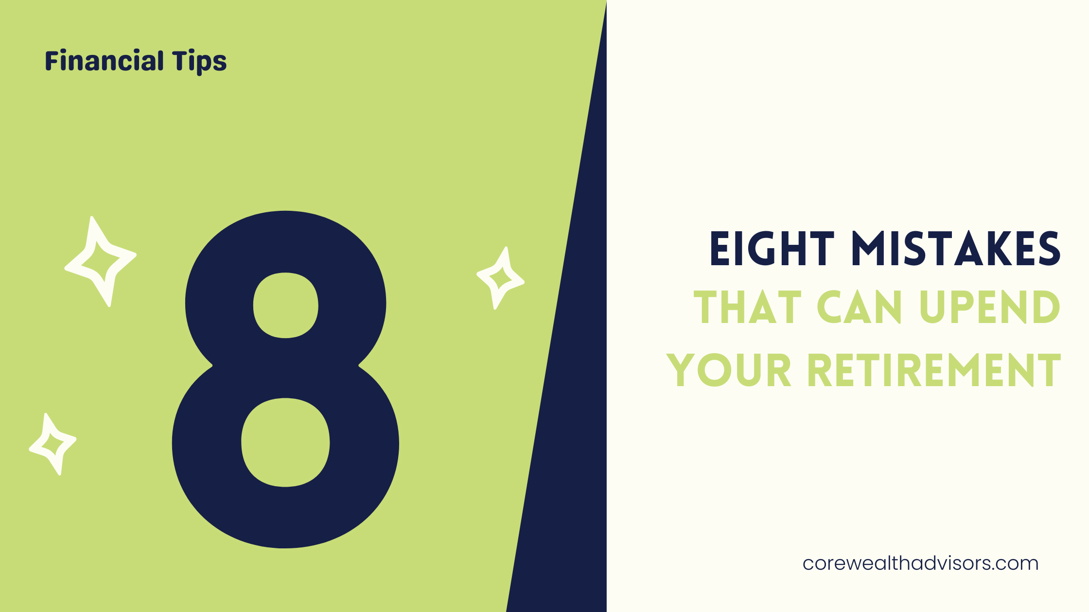 Eight Mistakes That Can Upend Your Retirement Thumbnail