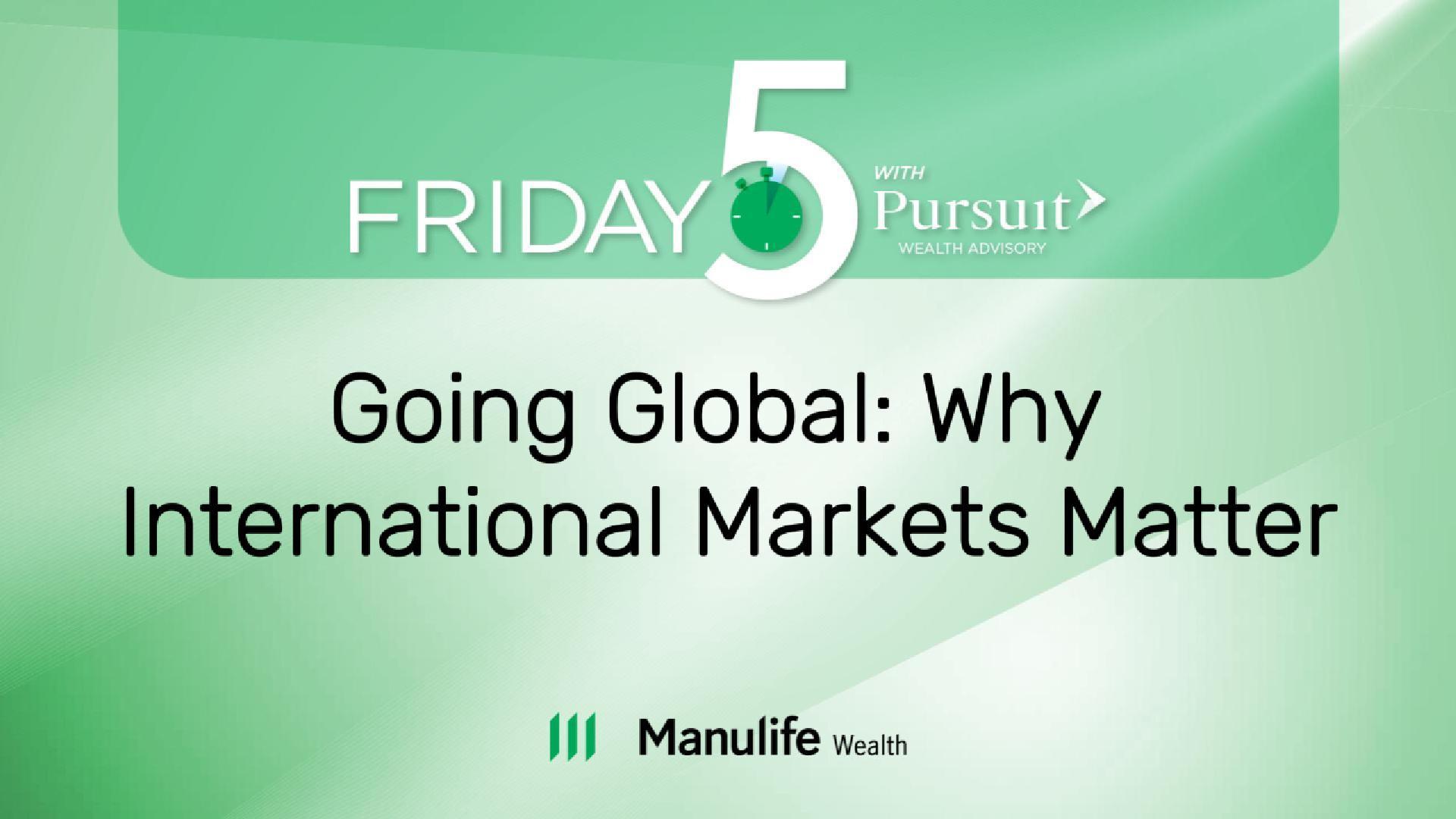 Going Global: Why International Markets Matter Thumbnail