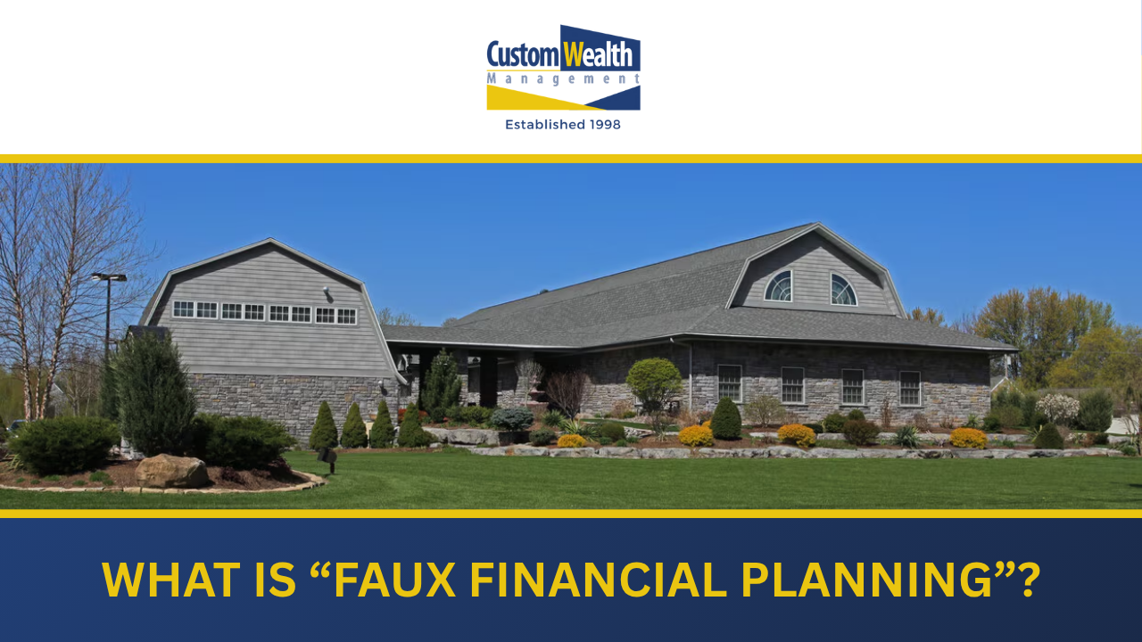 What is "Faux Financial Planning"? Thumbnail