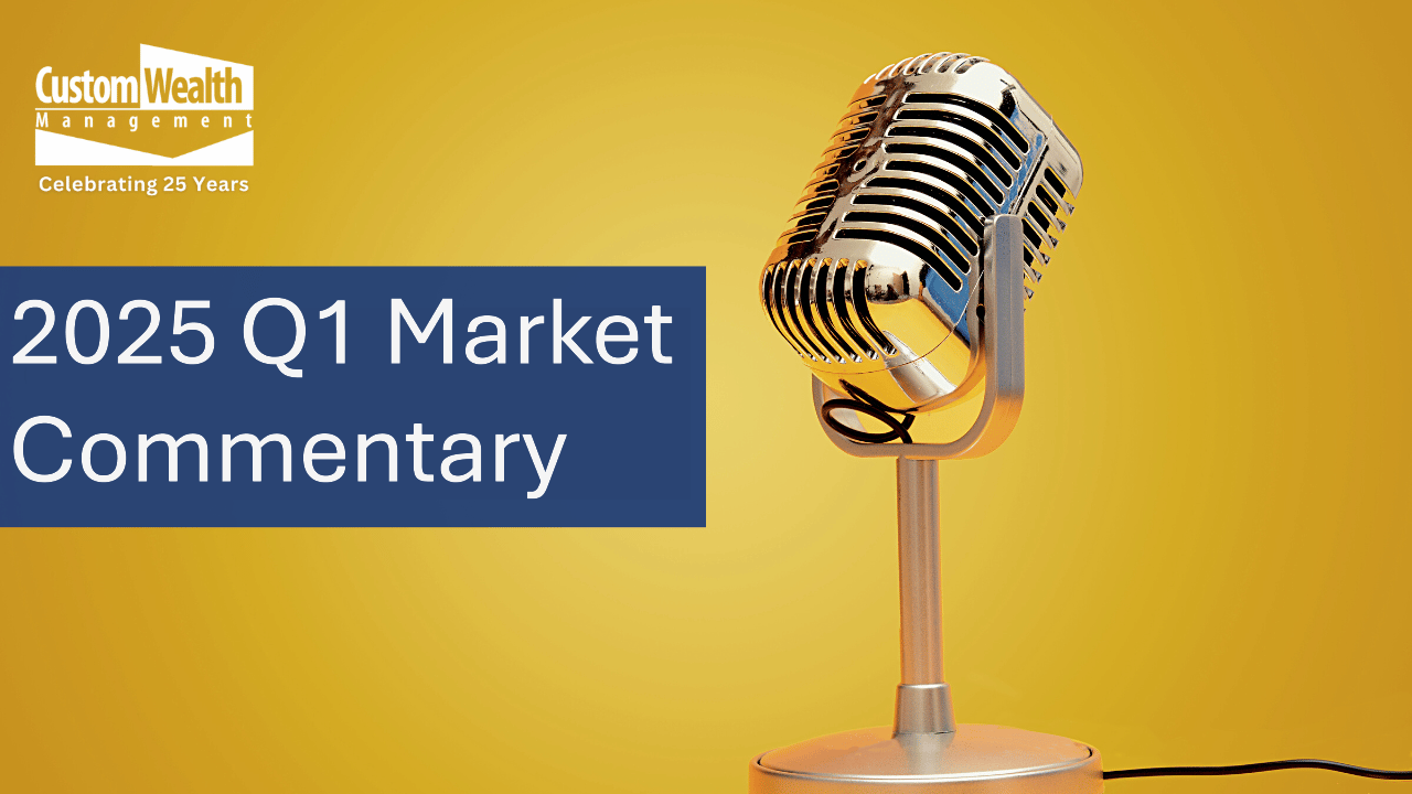2025 Q1 Market Commentary Thumbnail