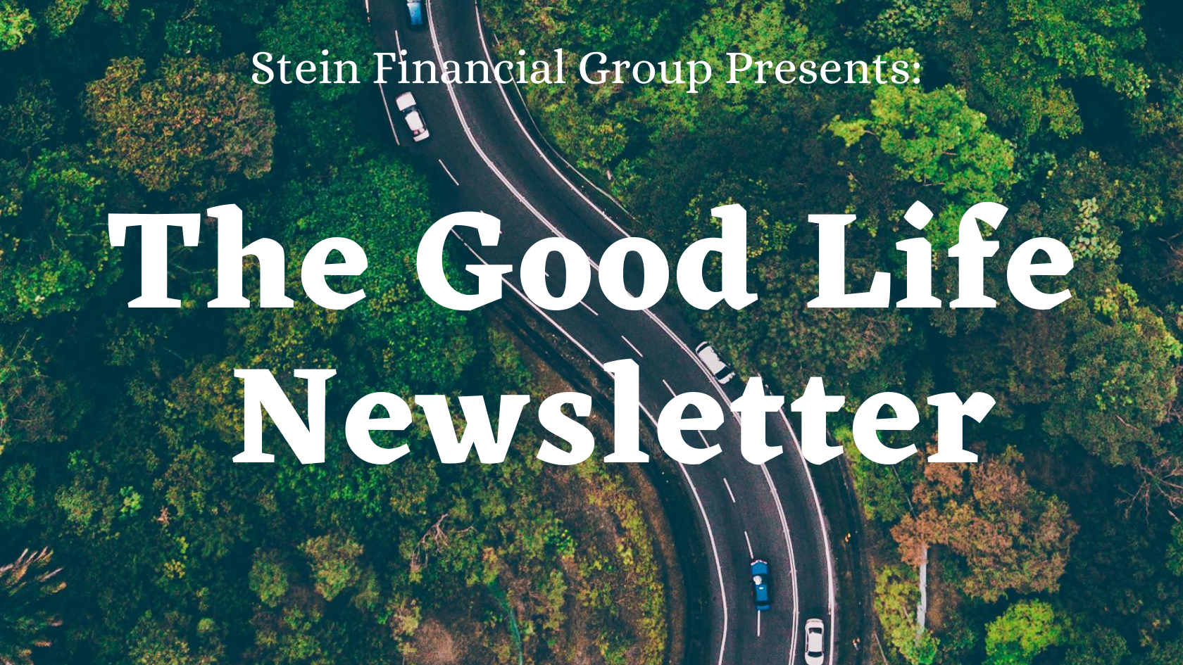 The Good Life Newsletter - Stocks Power Higher Amid Changes To The Dow Thumbnail
