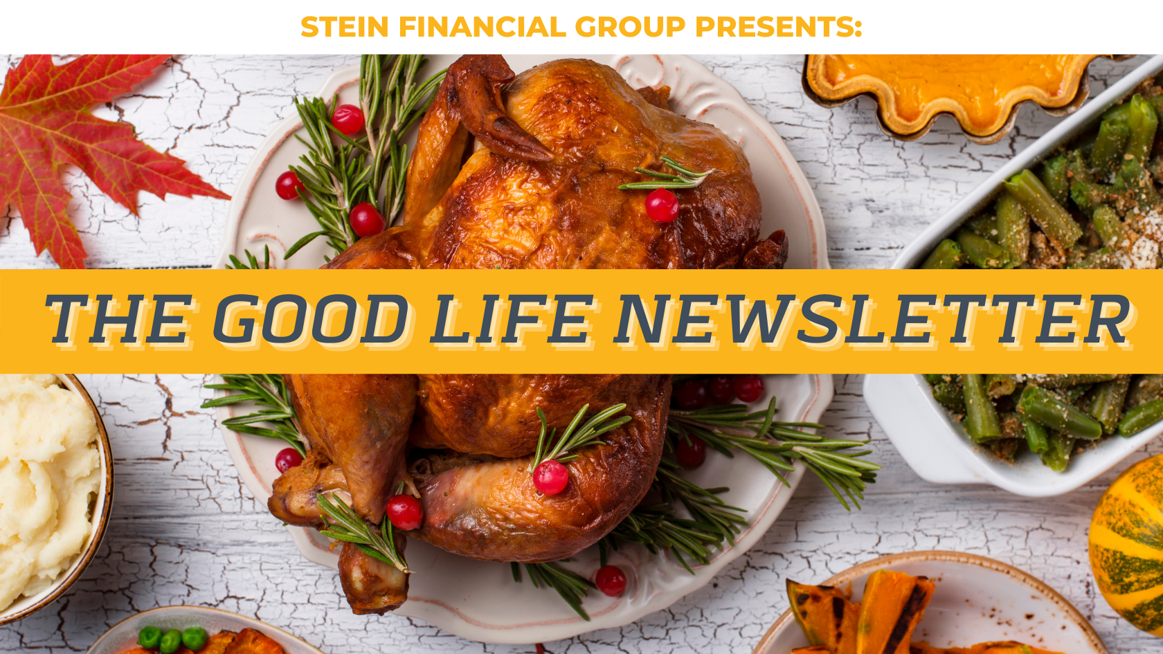 The Good Life Newsletter - Rising Infections Contrast Positive Vaccine Developments Thumbnail