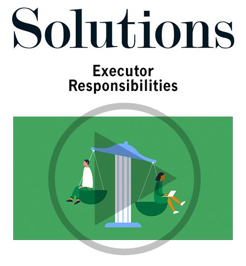 Executor responsibilities Thumbnail