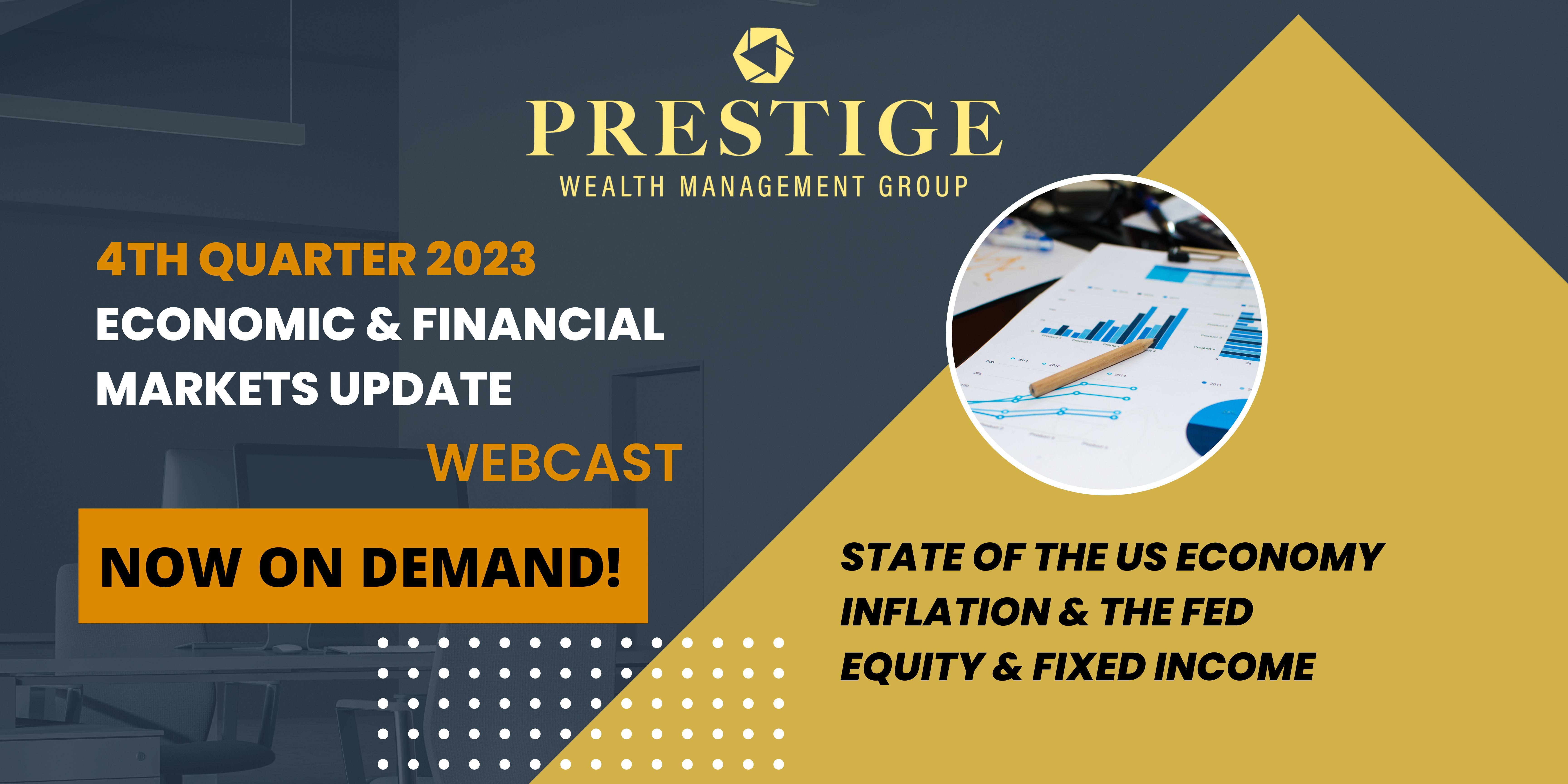 q4-2023-economic-update-prestige-wealth-management-group-wealth