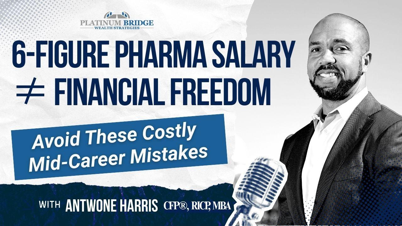 Are You Mid Career in Pharma? Don't Let High Income Become a Missed Opportunity Thumbnail