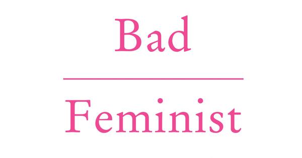Bad Feminist Essays Thumbnail