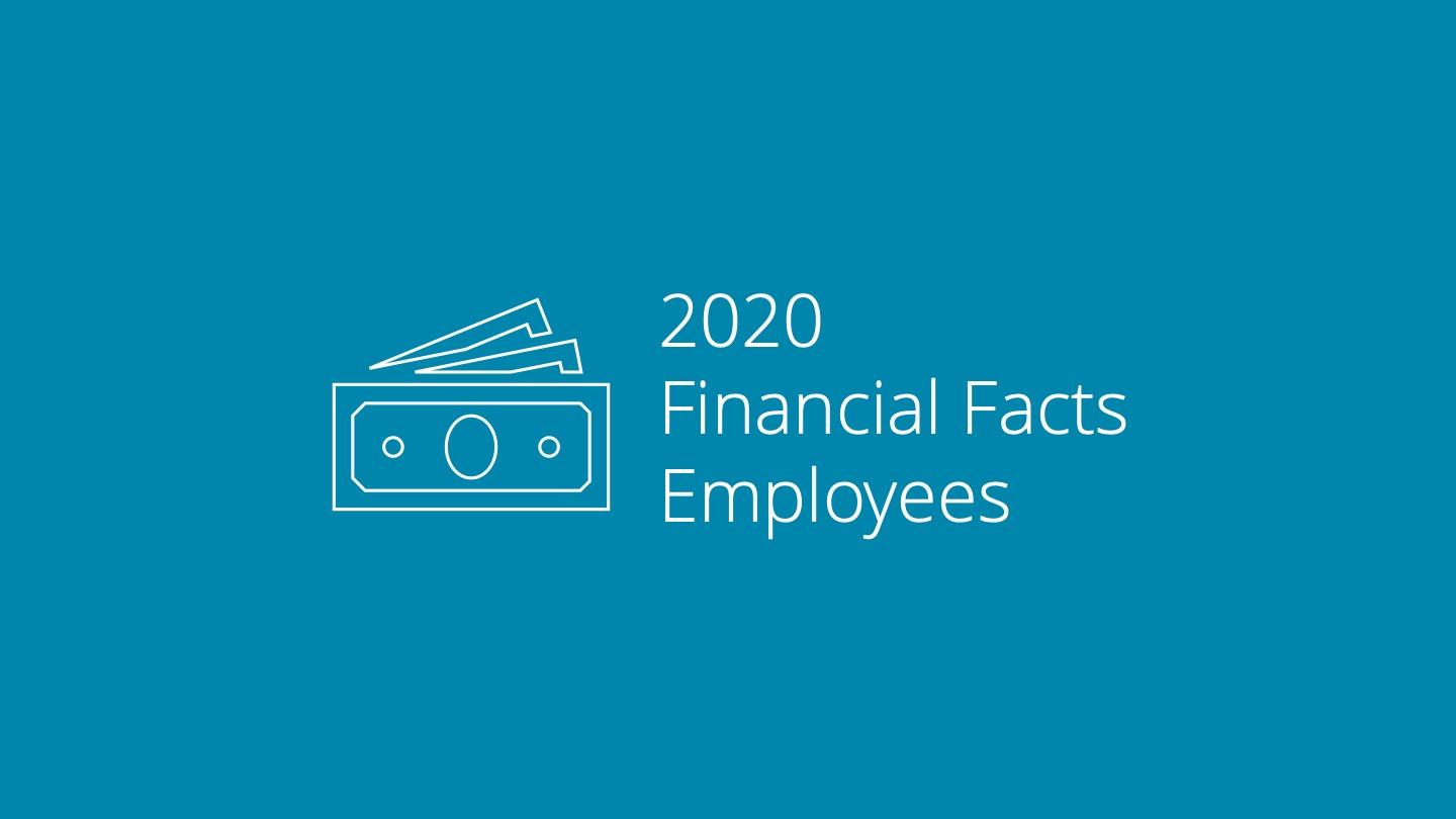 2020 Financial Facts for Employees Thumbnail