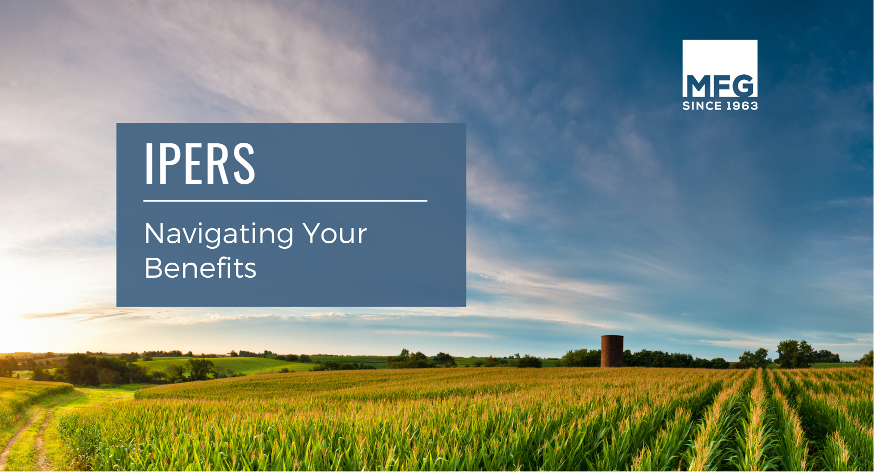 Iowa Public Employees' Retirement System (IPERS) Understanding Your