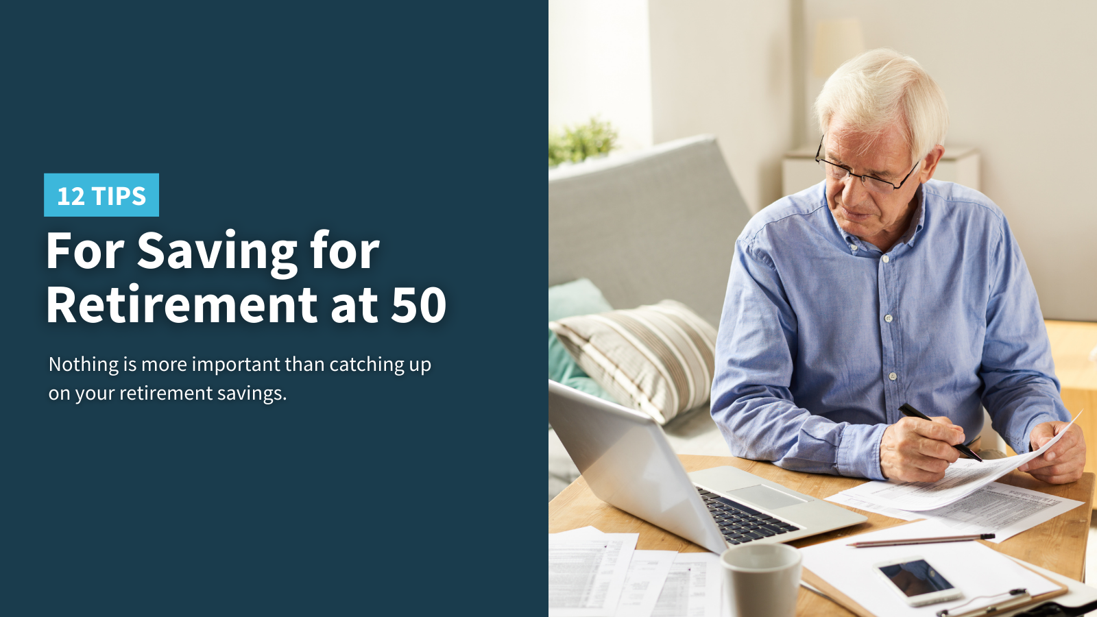 12 Tips for Saving for Retirement at 50 Thumbnail