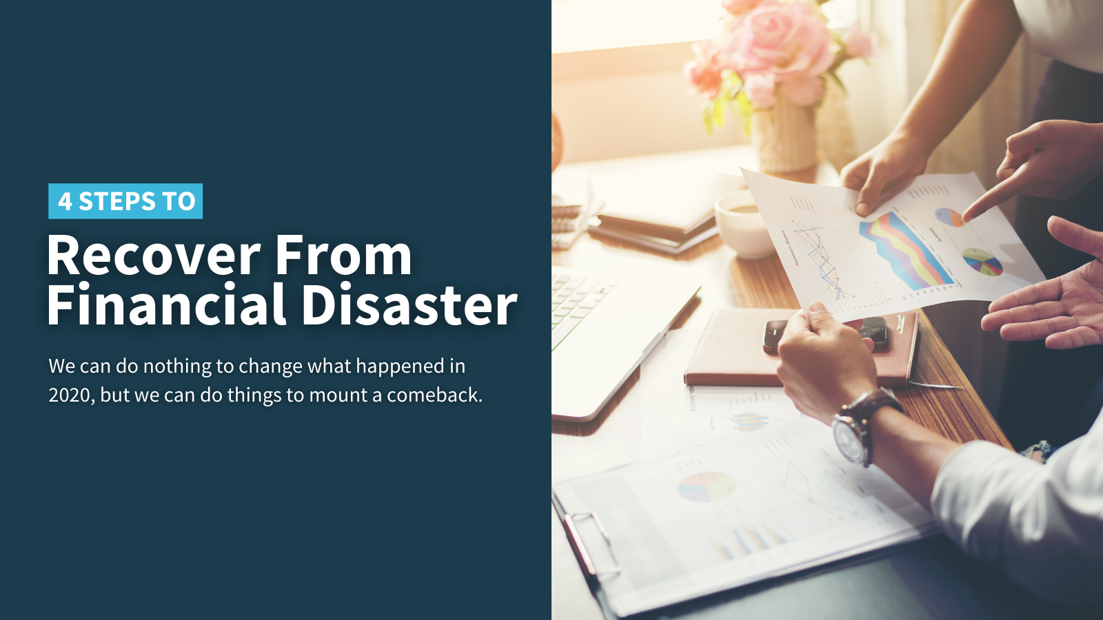4 Steps to Recover From Financial Disaster Thumbnail