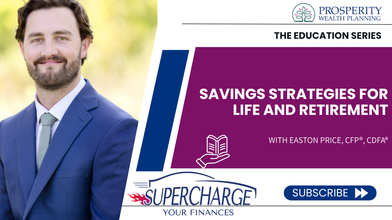 Supercharge Your Finances: The Education Series - September 11, 2025 Thumbnail