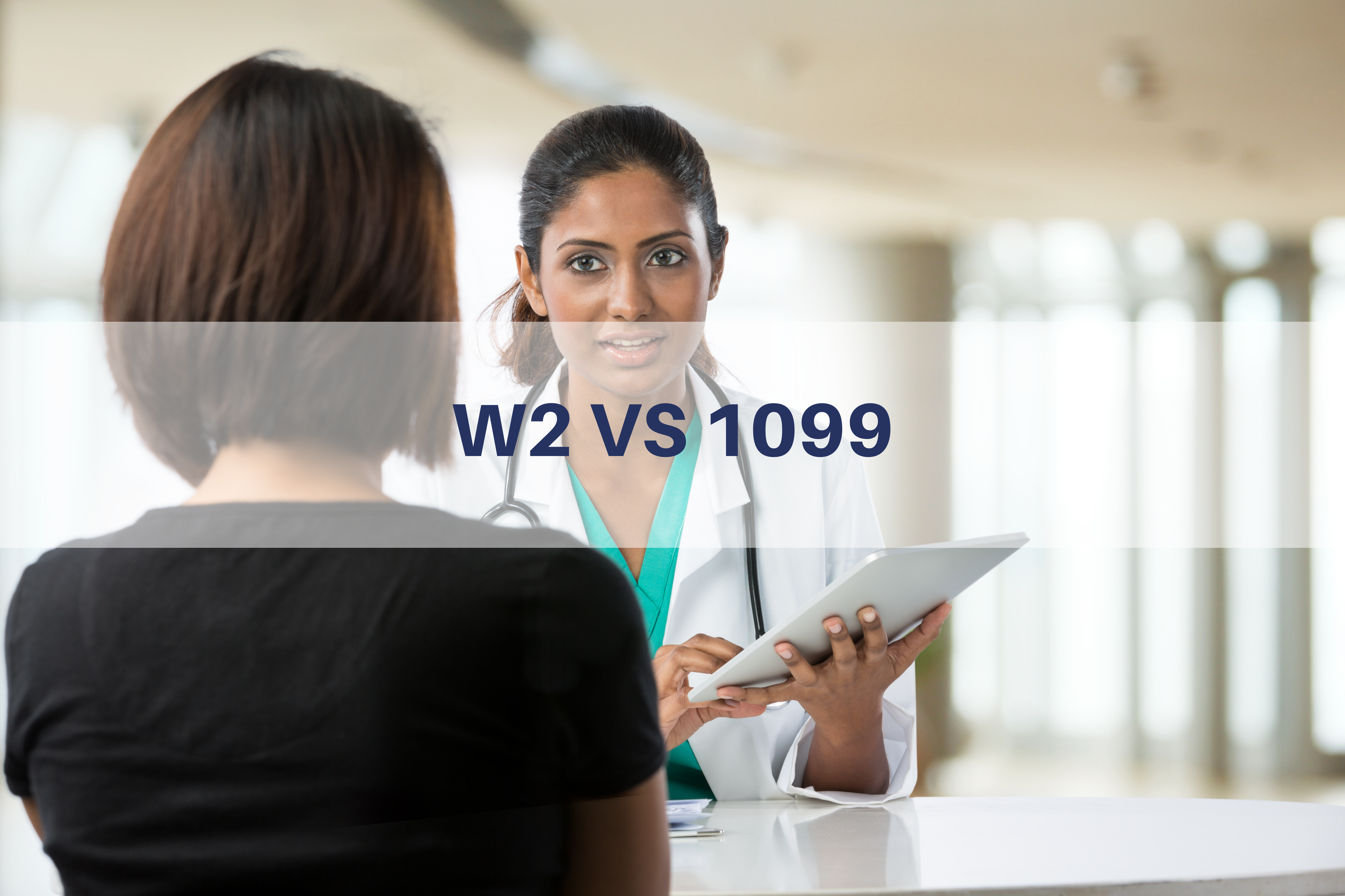 1099 vs W2 Guide for Physicians Thumbnail