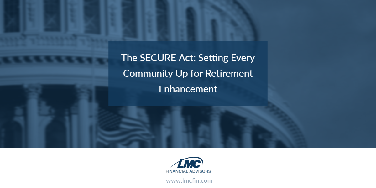 What the SECURE Act Could Mean for Retirement Plans Thumbnail