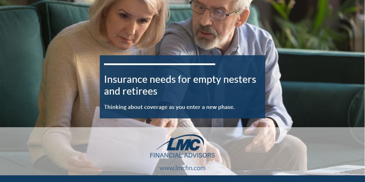 Insurance needs for empty nesters and retirees Thumbnail