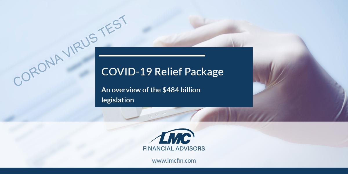 An Overview of the Newly Passed $484 Billion COVID-19 Relief Package Thumbnail