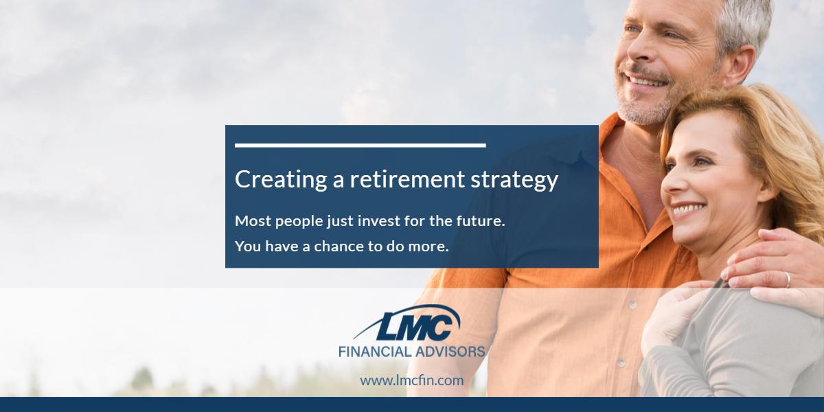 Creating a retirement strategy Thumbnail