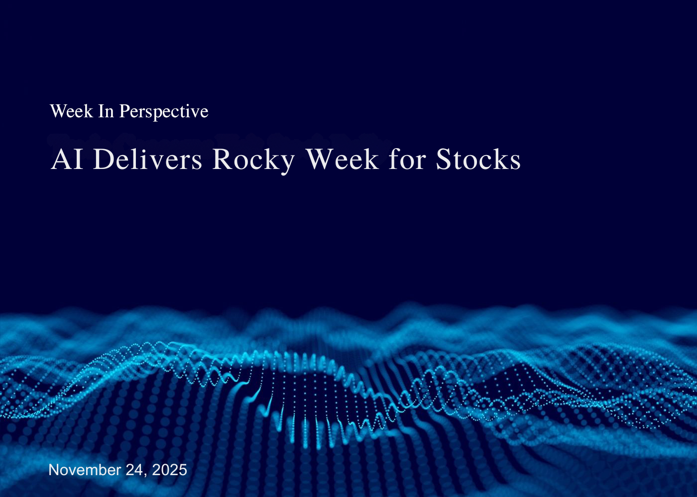 AI Delivers Rocky Week for Stocks Thumbnail