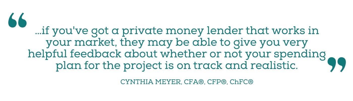 Private money lender quote from Cynthia Meyer