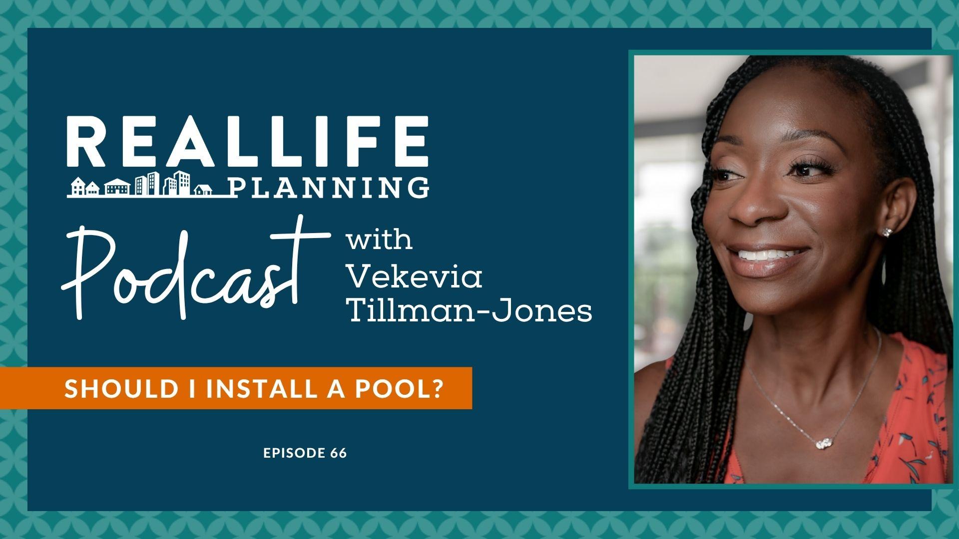 Should I Install A Pool? | Real Life Planning Podcast Episode 66 — Real ...