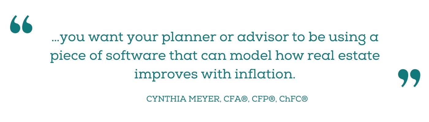 Quote about the importance of real estate friendly financial planning software from Cynthia Meyer
