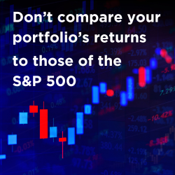Don't compare your portfolio’s returns to those of the S&P 500 Thumbnail