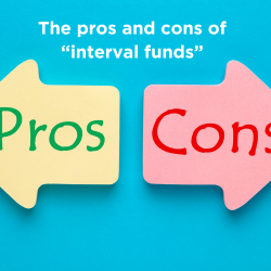 The pros and cons of "interval funds" Thumbnail