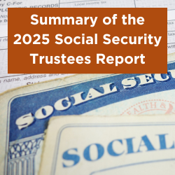Summary of the 2025 Social Security Trustees Report Thumbnail